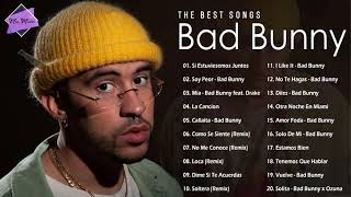 Bad Bunny Top Playlist 2022   Best Songs of Bad Bunny   Bad Bunny Mix 2022