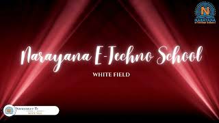 Narayana e-Techno School Whitefield  Annual Day 2024 02