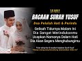 SURAT YUSUF, AMALAN MUSTAJAB PEMBUKA PINTU JODOH, JODOH MU SEGERA DATANG DAN MENIKAH DENGANNYA