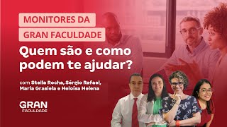 Monitores da Gran Faculdade: Quem são e como podem te ajudar?