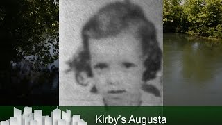Kirby's Augusta - Who Killed Little Lois?