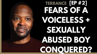 Boy's Sexual Assault + Shame (fears) Overturned in the Face of Abuser? / Terrance/TKOF/Ep. 2 (Full)