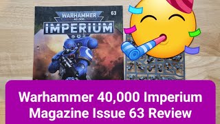 Warhammer 40,000 Imperium Magazine Issue 63 Review #warhammer40k #warhammer40000 #spacemarine