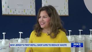 New Jersey's first refill shop aims to reduce waste