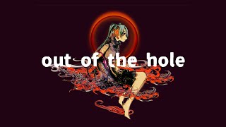 out of the hole/noa+HATSUNE MIKU