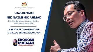 Naratif Ekonomi MADANI \u0026 Dialog Belanjawan 2024: Ucapan Penuh Menteri NRECC