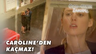 Caroline, Aylin'in Takip Edildiğini Anlıyor! - Öyle Bir Geçer Zaman Ki 46.Bölüm