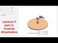 Intro2Robotics Lecture 7c: Forward to Inverse Kinematics example