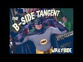 B-Side Tangent - Wrayside