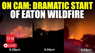 Los Angeles LIVE | 'Please God, Save Us!': Moment Fire Dramatically Started In Eaton | CALIFORNIA