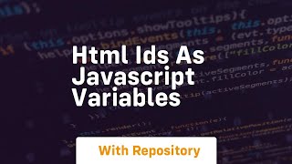 Html ids as javascript variables