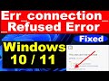 Fix Connection Refused Errors Forever in Windows