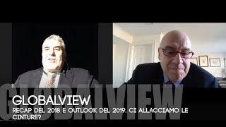 GlobalVieW - Recap del 2018 e outlook del 2019