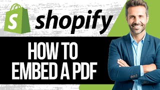 How to Embed a PDF In Shopify Pages and Products
