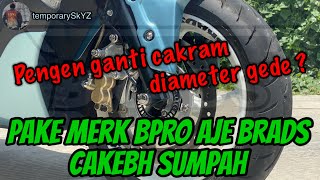 Ganti cakram Bpro diameter besar. Keren sih__Project iseng-iseng - All New NMAX 2020 #75