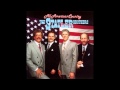 There's still times -The Statler Brothers