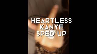 heartless•Kanye–sped up