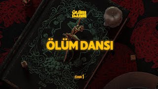 Dolu Kadehi Ters Tut - Ölüm Dansı: Kısım 1 (Full EP)