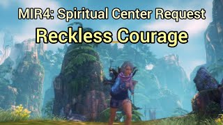 MIR4: Reckless Courage / Eliminate Dangerous Demons (Spiritual Center Request)