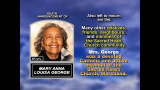 Mary Anna Louisa George ~ Long Obituary