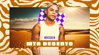 LUKKAS - MTG DESERTO