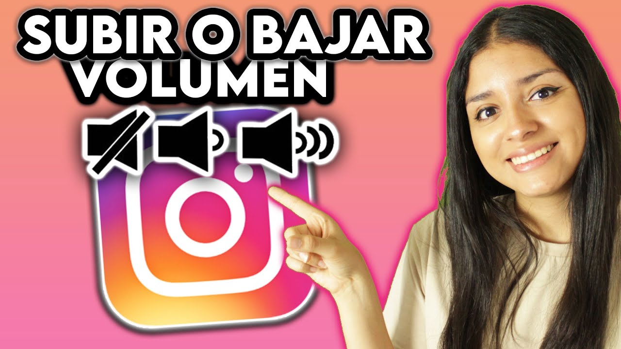 Cómo SUBIR O BAJAR Volumen A MÚSICA DE INSTAGRAM - YouTube