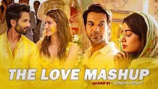 THE LOVE MASHUP 2024💝 Kanchu Bisht | Best Mashup of Arijit Singh, JubTHE LOVE MASHUP 2024💝