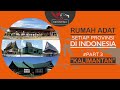 Rumah Adat 34 Provinsi di Indonesia | Peta + Penjelasan | Pulau Kalimantan #Part3