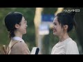 ep07 preview zhu yun denies her cursh on li xun lighter u0026 princess youku