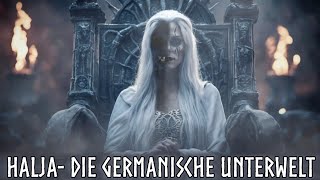 Halja - Die germanische Unterwelt | #mythologie