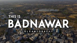 This Is Badnawar!! Cinematic / GLEAMYGRAPHY