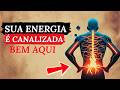 Sua COLUNA VERTEBRAL é responsável por TODO crescimento espiritual