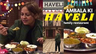 Haveli, Ambala | Ambala Ki Haveli | Haveli, Family Restaurant, Ambala | Highway Ki Haveli, NH-44