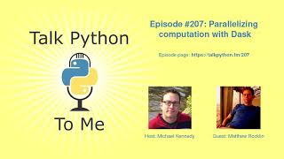 #207: Parallelizing computation with Dask