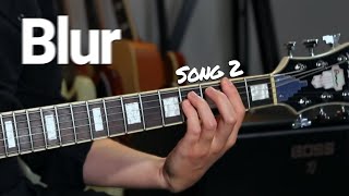 BLUR - SONG 2 Guitar Lesson Tutorial with Live Band