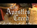 The Apostles' Creed - Lesson 3: Jesus Christ