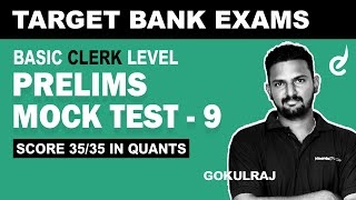 Basic Clerk Level Prelims Mock test, Part 9, Quantitative Aptitude by Gokul Raj | Bank Exams | Race