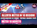 Allerta meteo protezione civile 18 Agosto - le 10 regioni a rischio forti temporali e grandine