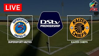 Supersport United vs Kaizer Chiefs | DStv Premiership 2022-23