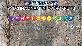 ❄️LEDEN 2025❄️ VŠECHNA ZNAMENÍ ZVĚROKRUHU ♑♒♓♈♉♊♋♌♍♎♏♐