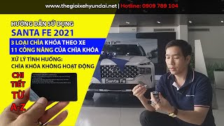 Chìa Khóa Santafe 2021 - 11 Công Dụng Cực Hay và Cách xử lý CHÌA KHÓA KHÔNG HOẠT ĐỘNG | HƯNG HYUNDAI