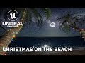 UE5 - Christmas on the beach - Relaxation 3D animation with Canon in D by Johann Pachelbel