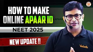 🔴HOW TO MAKE ONLINE APAAR ID | APAAR ID FOR NEET 2025 | NTA APAAR ID UPDATE - BY MD SIR