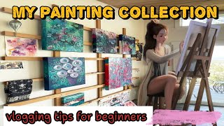 My painting Collection | tips for new vloggers | hand made canvas paintings | #17