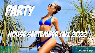 Best Party September Mix 2022 Dance House | Future Electro Progressive Tech | Car Music | DDJ 400