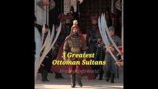 3 Most Powerful Ottoman Sultans🔥 (Part 2) | #shorts #history of #ottomanempire