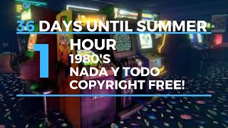 #36 days until Summer - 1980's Nothing and Everything - Copyright Free!