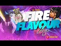 FIRE VS FLAVOUR | AMAPIANO AFRO RNB ARBANTONE MIX - DJ KAGGZ