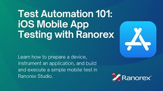 Test Automation 101: iOS Mobile App Testing with Ranorex