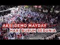 AKSI DEMO HARI BURUH SEDUNIA 2019